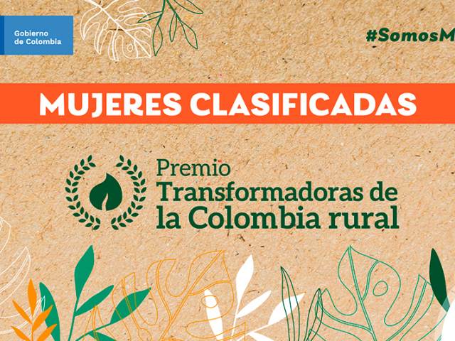 Banner informativo diciendo mujeres clasificadas y premio transformadoras de la Colombia rural